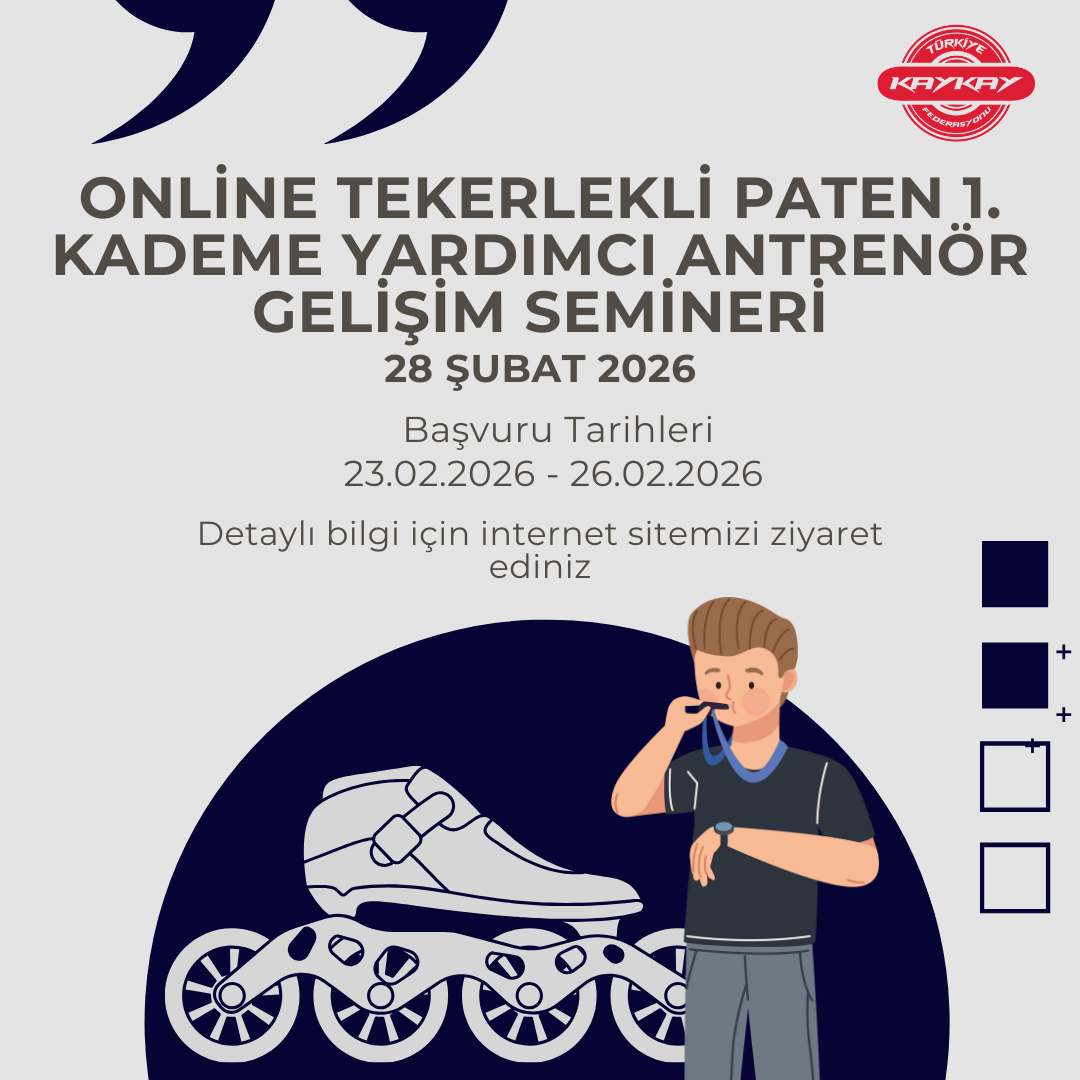 Online Tekerlekli Paten 1. Kadem Yardımcı Antrenör Gelişim Semineri