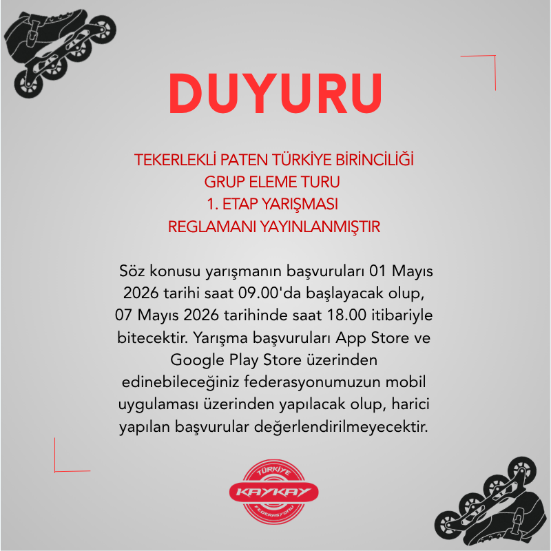 TEKERLEKLİ PATEN TÜRKİYE BİRİNCİLİĞİ GRUP ELEME TURU 1. ETAP YARIŞMASI REGLAMANI