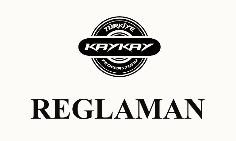 Kaykay Sokak Disiplini Kulüpler Türkiye Şampiyonası Reglamanı